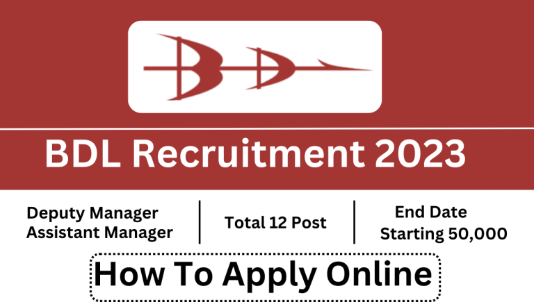 BDL Recruitment 2023 How To Apply For Manager Assistant Post 768x435
