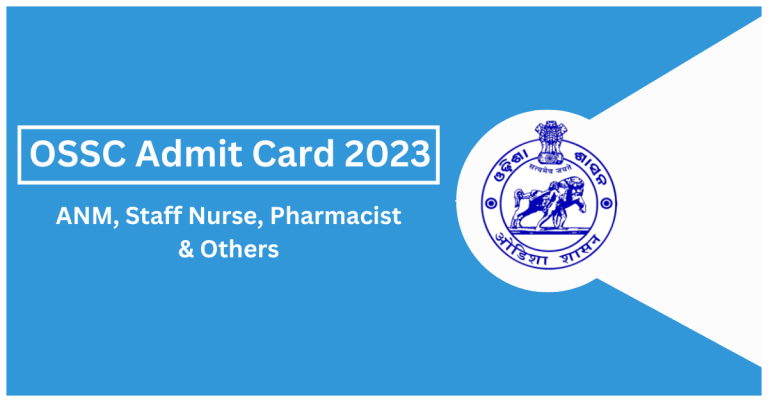 OSSC Admit Card 2023 OUT ANM Staff Nurse Pharmacist Others 768x402
