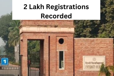 DU Admissions 2023 in 2 Lakh Registrations Recorded