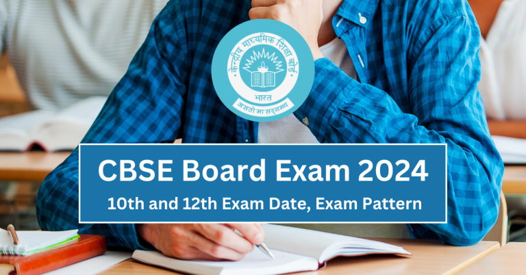 CBSE Board Exam 2024 10th And 12th Exam Date Exam Pattern Check Details 768x402