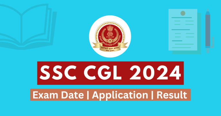 SSC CGL 2024 Exam Date Application Pattern Result 768x402