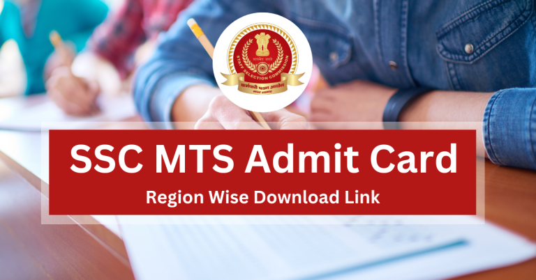 SSC MTS Tier 1 Admit Card 2023 OUT Region Wise Download Link 768x402