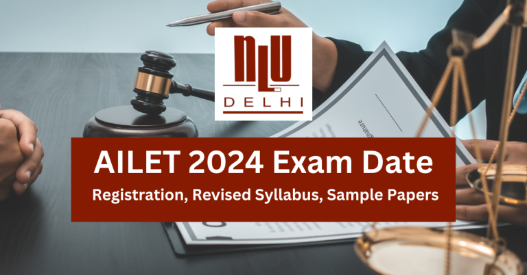 AILET 2024 Exam Date Registration Revised Syllabus Sample Papers 768x402
