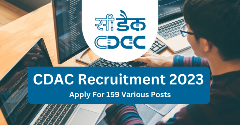 CDAC Recruitment 2023 OUT Apply For 159 Various Posts 768x402