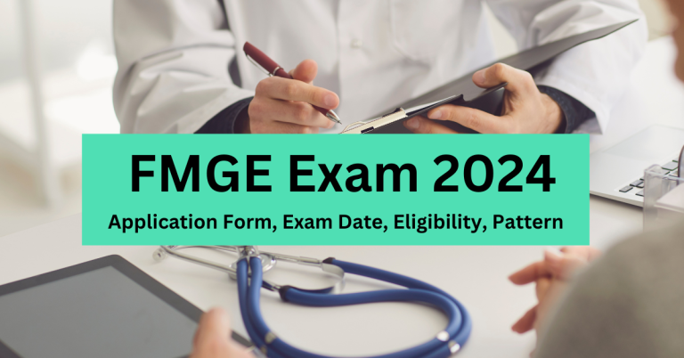 FMGE Exam 2024 Application Form Exam Date Eligibility Pattern 768x402
