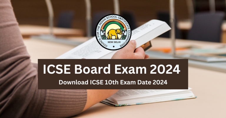 ICSE Board Exam 2024 Date PDF Download ICSE 10th Exam Date 2024 768x402