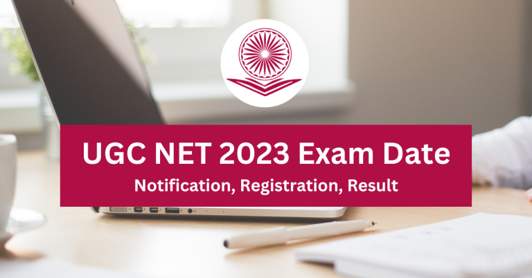 UGC NET 2023 Exam Date December Notification Registration Result 768x402