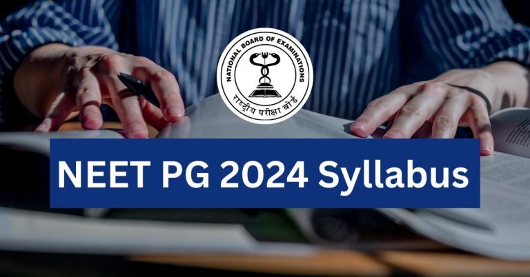 NEET PG 2024 Syllabus Download Subject Wise Topics PDF 2 768x402