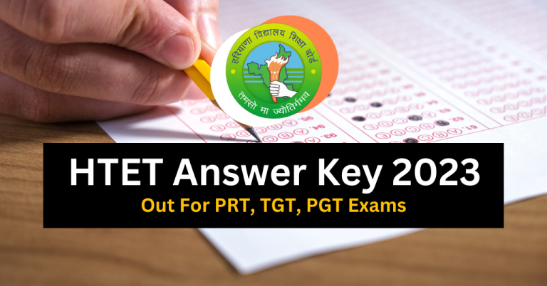 HTET Answer Key 2023 PDF Download Out For PRT TGT PGT Exams 768x402