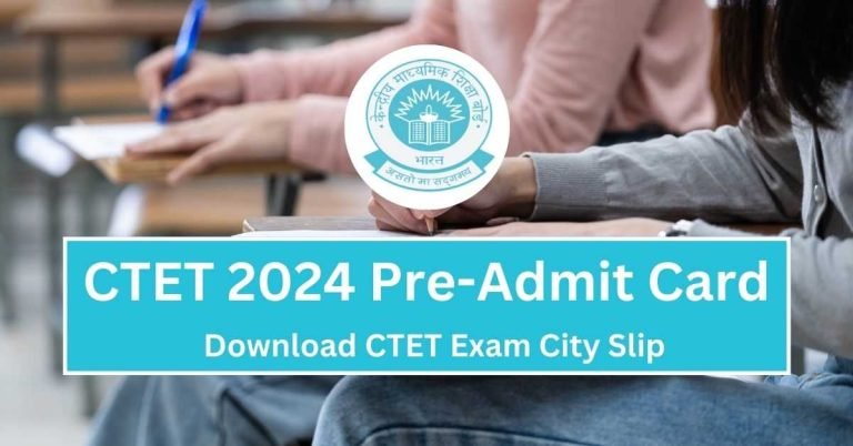 CTET 2024 Pre Admit Card 1 1 768x402