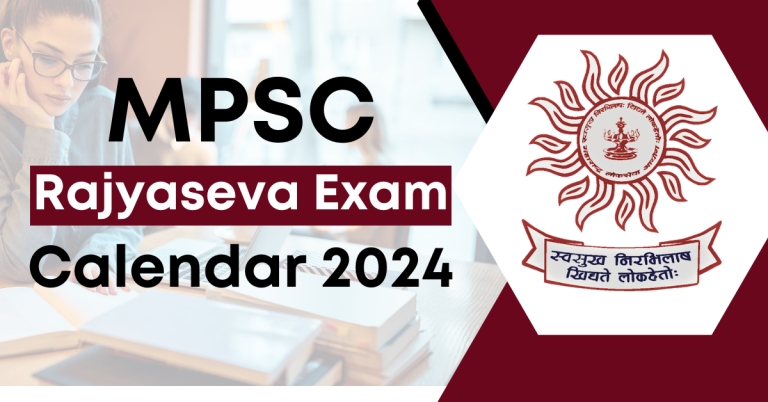 MPSC Rajyaseva Exam Calendar 2024 768x402
