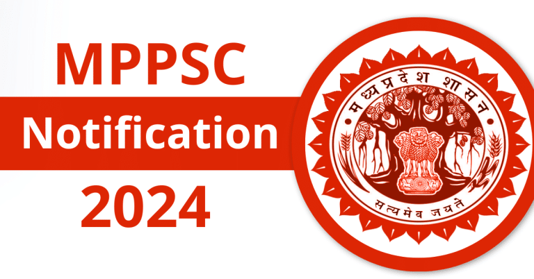 MPPSC Notification 2024 Overview 768x402