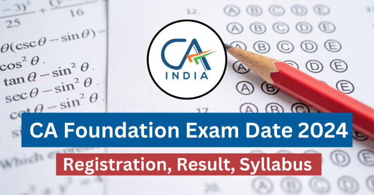 CA Foundation Exam Date 2024 768x402