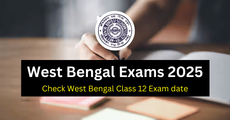 West Bengal Exams 2025 768x402