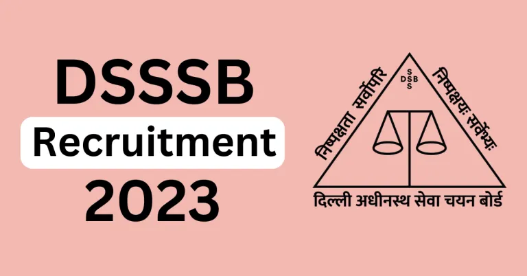 DSSSB Recruitment 2023 Notification 1841 Post TGT PGT Other