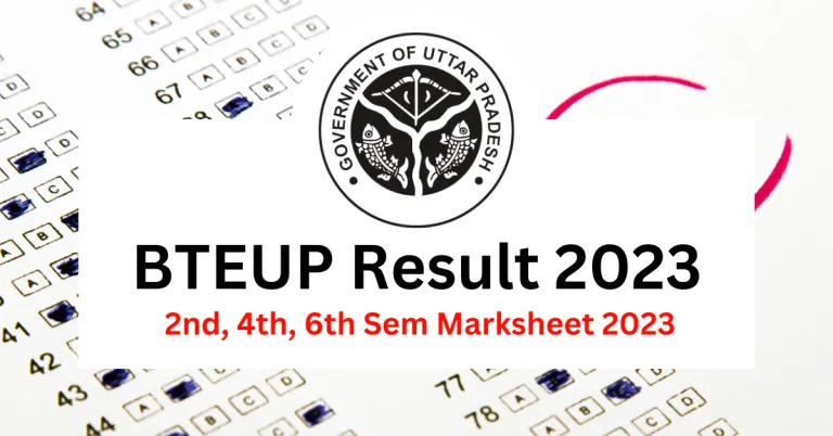 BTEUP Result 2023 OUT Even Semester Bteup.ac .in 2nd 4th 6th Sem Marksheet