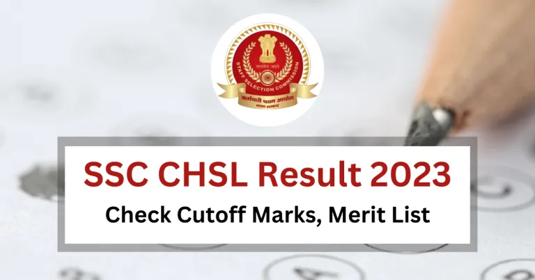 SSC CHSL Result 2023 Tier 1 Check Cutoff Marks Merit List