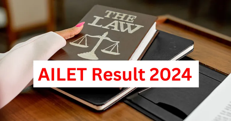 AILET Result 2024 Out