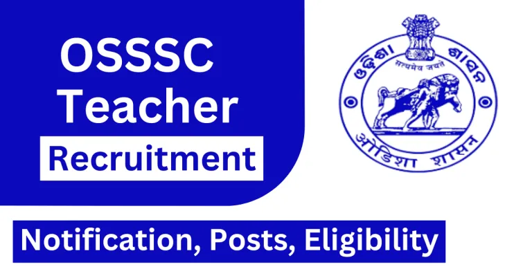 OSSSC Teacher Recruitment 2024